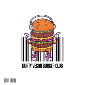 News: Durty Vegan Burger Club opens this weekend!