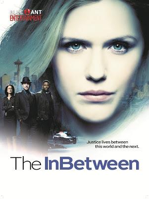PARANORMAL MEETS CRIME IN BLUE ANT ENTERTAINMENT’S NEWEST THRILLER THE INBETWEEN