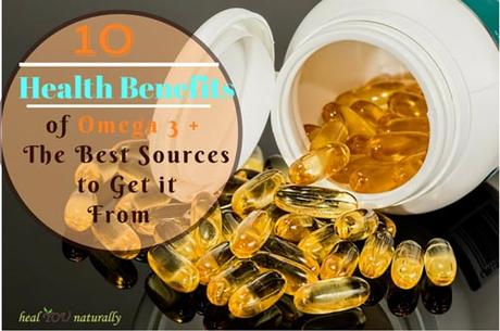 10 Revealing Health Benefits of Omega 3 Plus The Best Sources to Get It From