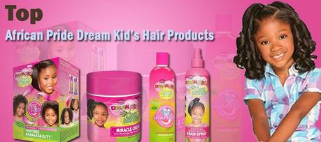 Top African Pride Kid’s Hair Products That You Should Definitely Buy
