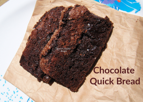 Chocolate  Quick Bread#BreadBakers