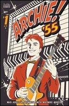 First Look at Archie: 1955 #1 by Waid, Augustyn, Grummett, & Smith