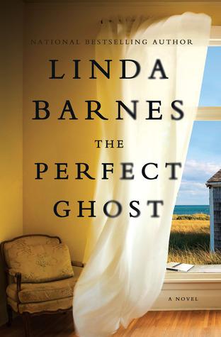 FLASHBACK FRIDAY- The Perfect Ghost by Linda Barnes- Feature and Review