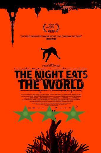 ABC Film Challenge – World Cinema – N – The Night Eats the World (2018)