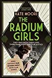 The Radium Girls- Kate Moore