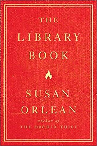 TRUE CRIME THURSDAY: The Library Book by Susan Orlean- Feature and Review