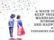 Keep Your Marriage Strong Happy