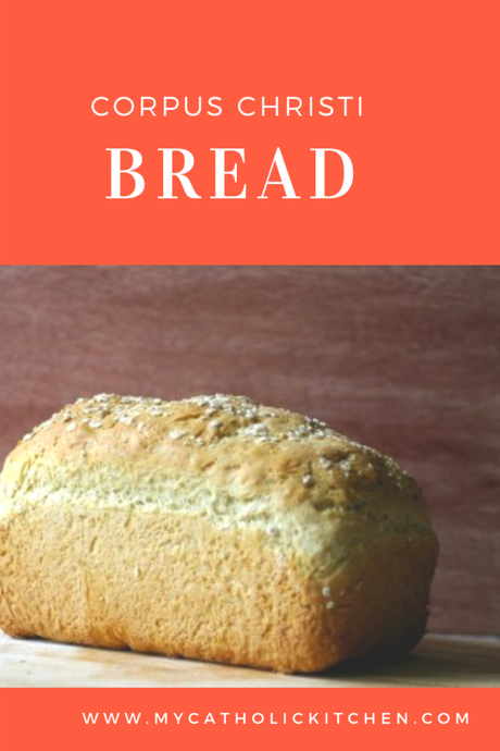 Corpus Christi Bread