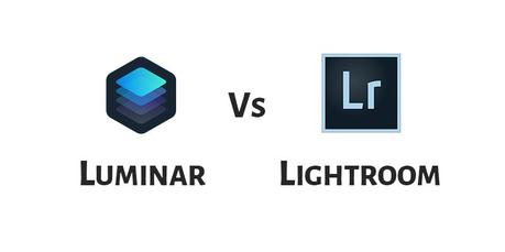 Luminar Vs Lightroom