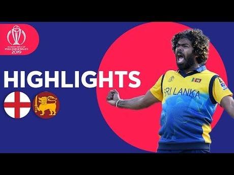 England v Sri Lanka - Match Highlights | ICC Cricket World Cup 2019