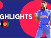 India Afghanistan Match Highlights Cricket World 2019