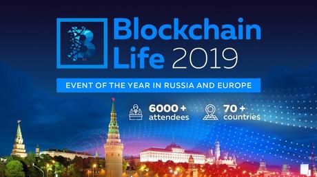 Blockchain Life Moscow 2019: Why Should You Attend It?