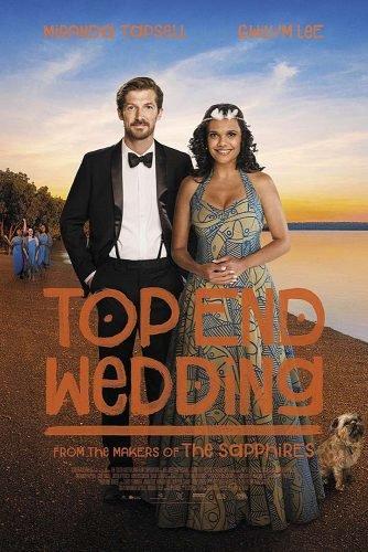 wedding movies top end wedding 2019