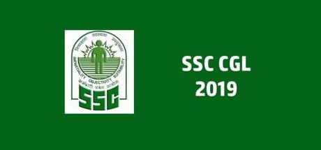 SSC CGL 2019: Notification, Dates, Application Form, Eligibility Criteria