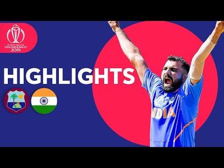 West Indies vs India - Match Highlights | ICC Cricket World Cup 2019