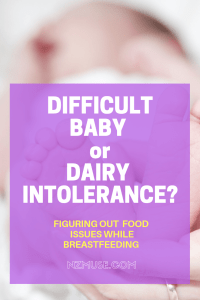 The struggle is real: When your baby has a major dairy intolerance