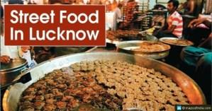 Lucknow: The Street Food of the City of the Nawabs