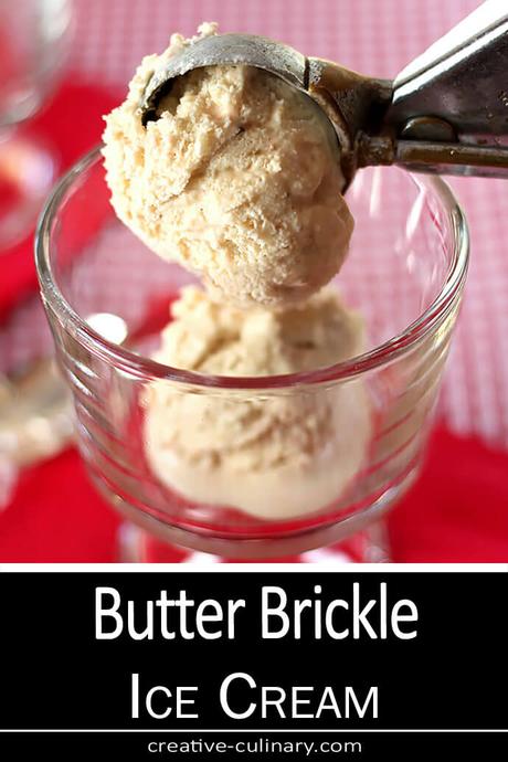 Old Fashioned Butter Brickle Ice Cream