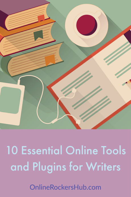 10 Essential Online Tools and Plugins for Writers