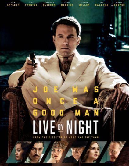 ABC Film Challenge – Crime – L – Live by Night (2016)