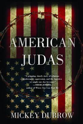 American Judas by Mickey Dubrow