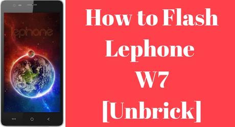How to Install Stock Rom on Lephone w7 [Remove Software Issues]