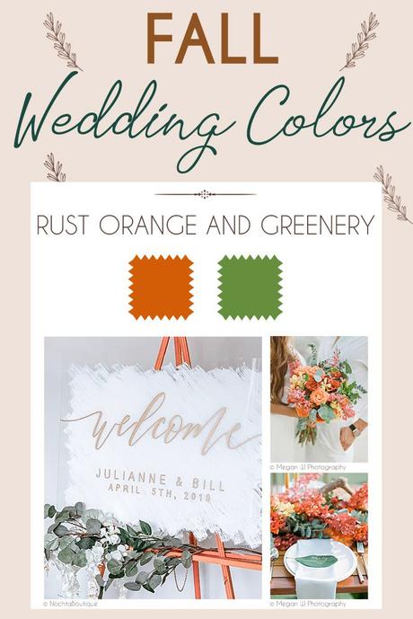 fall wedding colors palette rust orange and greenery