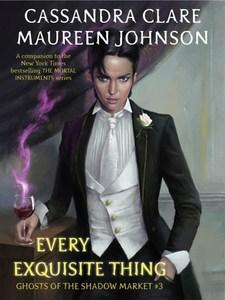 Meagan Kimberly reviews “Every Exquisite Thing” by Cassandra Clare and Maureen Johnson