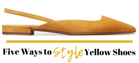 Five Ways to Style Yellow Shoes