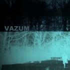 Vazum: Variant