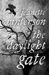 Emily Joy reviews The Daylight Gate by Jeannette Winterson
