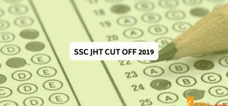 SSC JHT Cut Off 2019