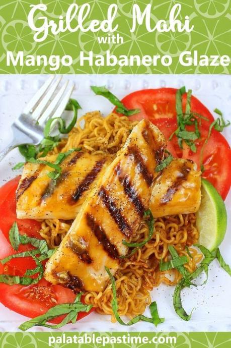 Grilled Mahi with Mango Habanero Glaze #ImprovCooking Grilled Mahi with Mango Habanero Glaze #ImprovCooking