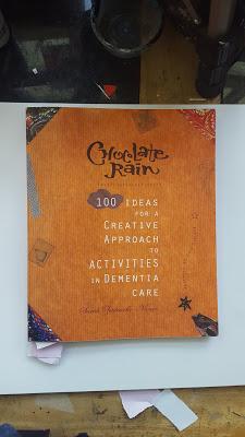 Chocolate Rain - Review - 100 Ideas for a Creative Approach to Activities in Dementia Care