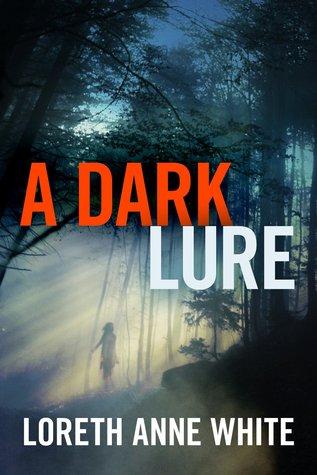 FLASHBACK FRIDAY- A Dark Lure by Loreth Anne White- Feature and Review