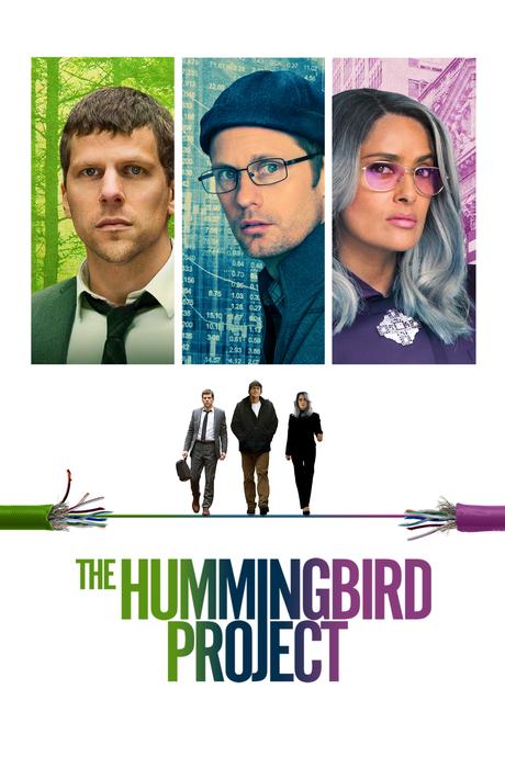 THE HUMMINGBIRD PROJECT – Released on digital 4 October 2019