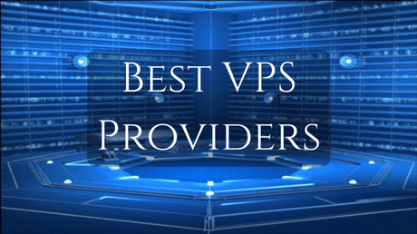 Best VPS Hosting Providers
