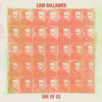 Liam Gallagher – ‘One of Us’