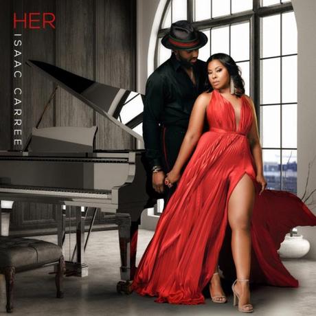 Isaac Carree Returns With New Single “HER” + Upcoming Album