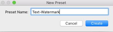 Watermark Preset