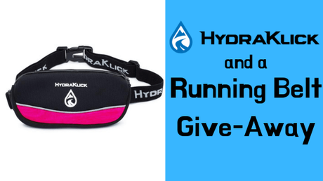 HydraKlick and a Running Belt GIVE-AWAY!