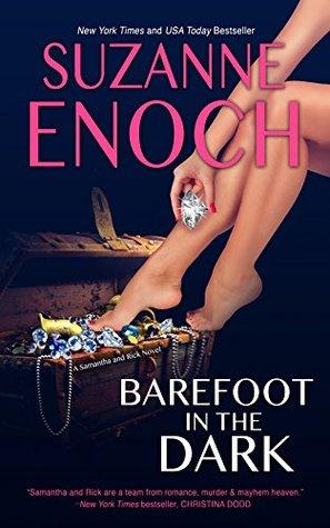 Barefoot in the Dark by Suzanne Enoch- Feature and Review