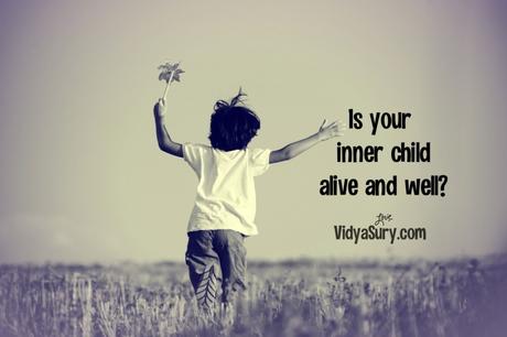 Is your inner child alive and well?