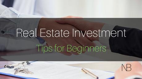 10 Practical Real Estate Investment Tips for Beginners