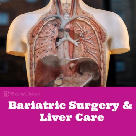 Bariatric Surgery & Your Liver