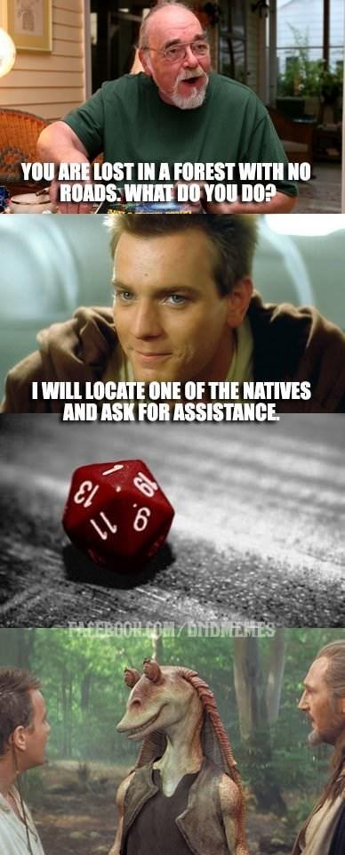 Dungeons And Dragons meme about Obi Wan getting stuck being helped by Jar Jar Binks in Star Wars