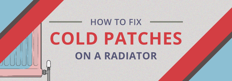 How to fix cold patches on a radiator
