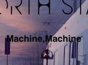 North Star: Machine, Machine