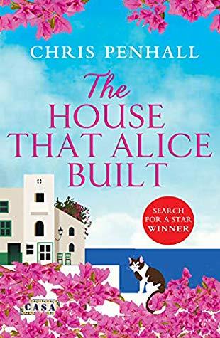 The House That Alice Built by Chris Penhall- Feature and  Review