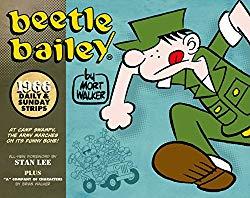 Image: Beetle Bailey: Daily and Sunday Strips, 1966 H, by Mort Walker (Author). Publisher: Titan Books (September 25, 2012)